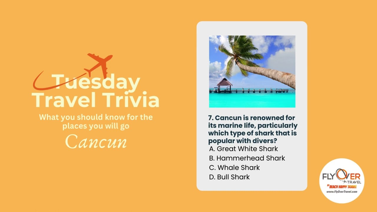 Tuesday Travels - Cancun